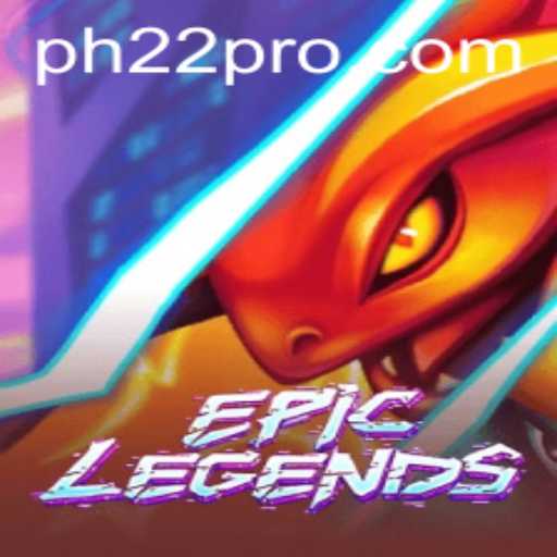 EpicLegends: A Thrilling Journey into the World of PH22