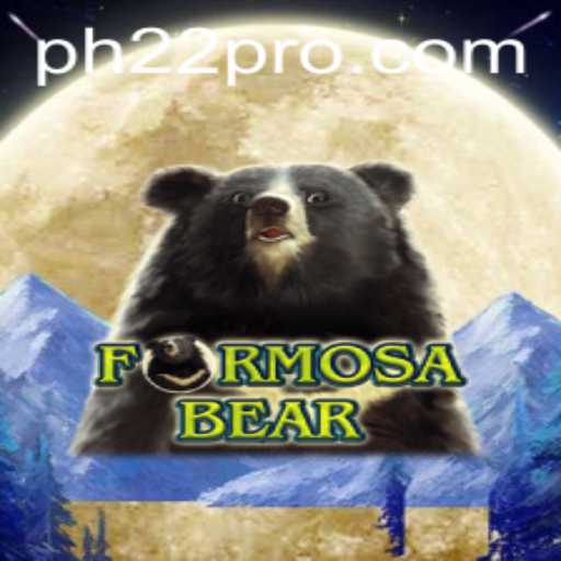 Dive into the Exciting World of FormosaBear with PH22