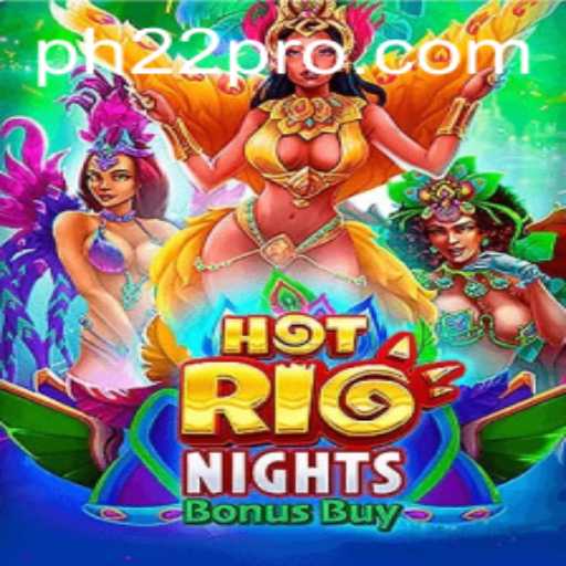 Unlock the Festive Excitement of HotRioNightsBonusBuy with PH22